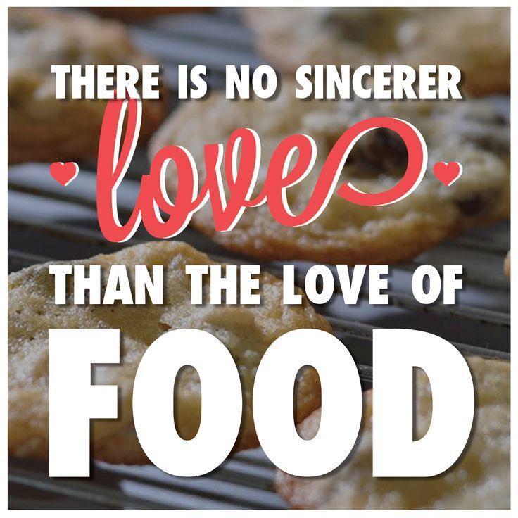 there-is-no-sincerer-love-than-the-love-of-food-quote-1