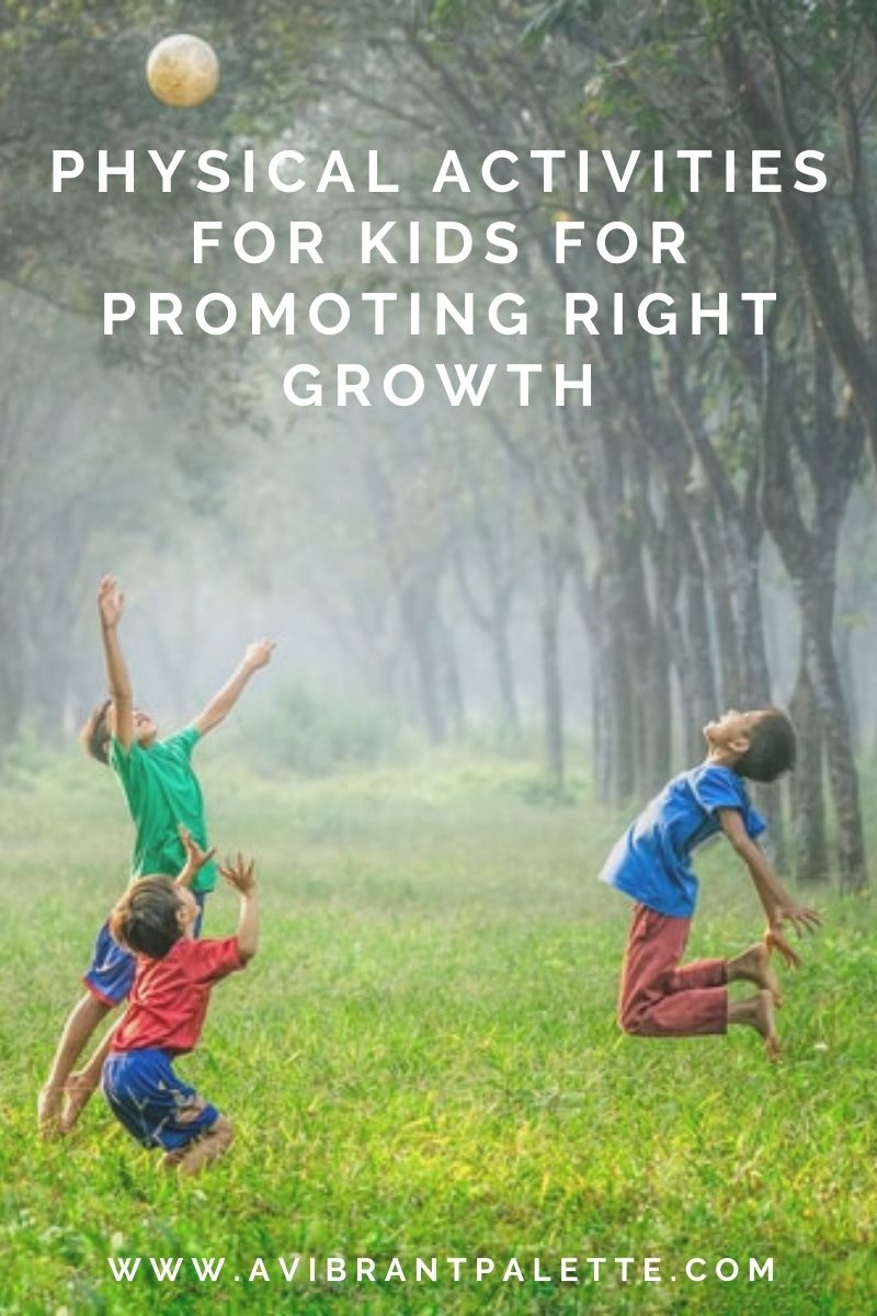 Physical activities for kids for promoting right growth_avibrantpalette