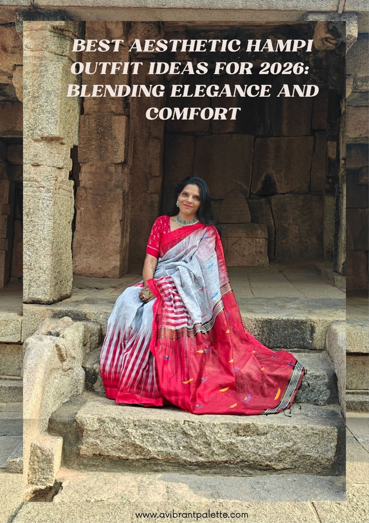 Best Aesthetic Hampi Outfit Ideas for 2026: Blending Elegance and Comfort